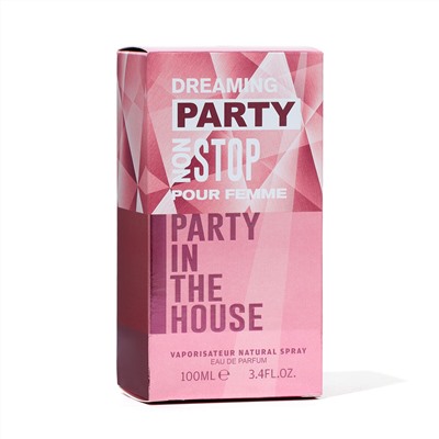 Туалетная вода женская party in the house, 100 мл No brand